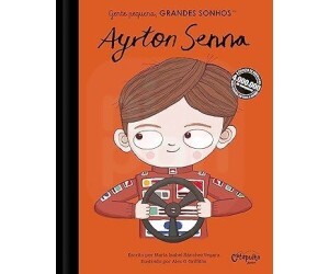 LIVRO GENTE PEQUENA, GRANDES SONHOS AYRTON SENNA