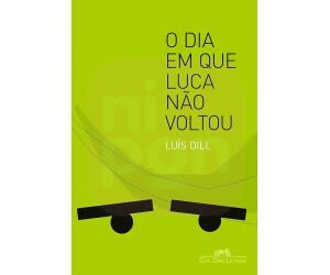 O Dia Em Que Luca Não Voltou
