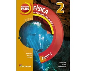 Moderna Plus Física - Volume 2