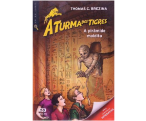 A Turma Dos Tigres - A Pirâmide Maldita